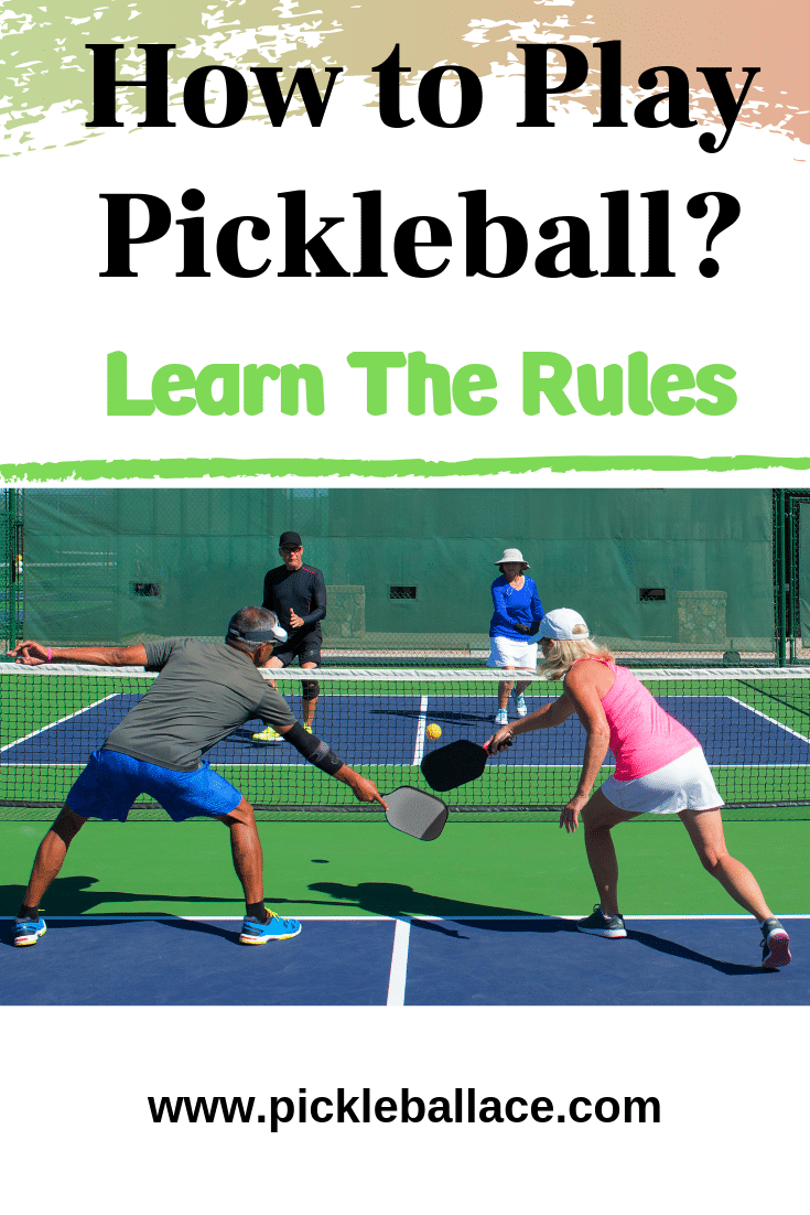 How to Play Pickleball Pickleball Ace